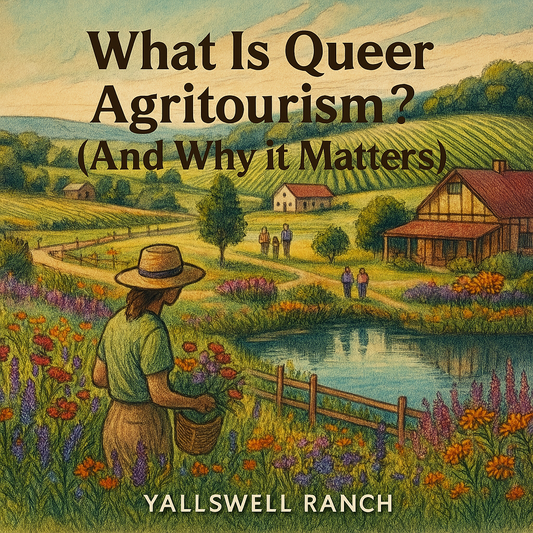 What Is Queer Agritourism? (And Why It Matters)