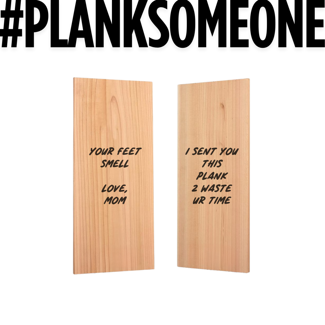 Send-A-Plank 🪵💌